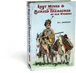 Lost Mines & Buried Treasure of Old Wyoming